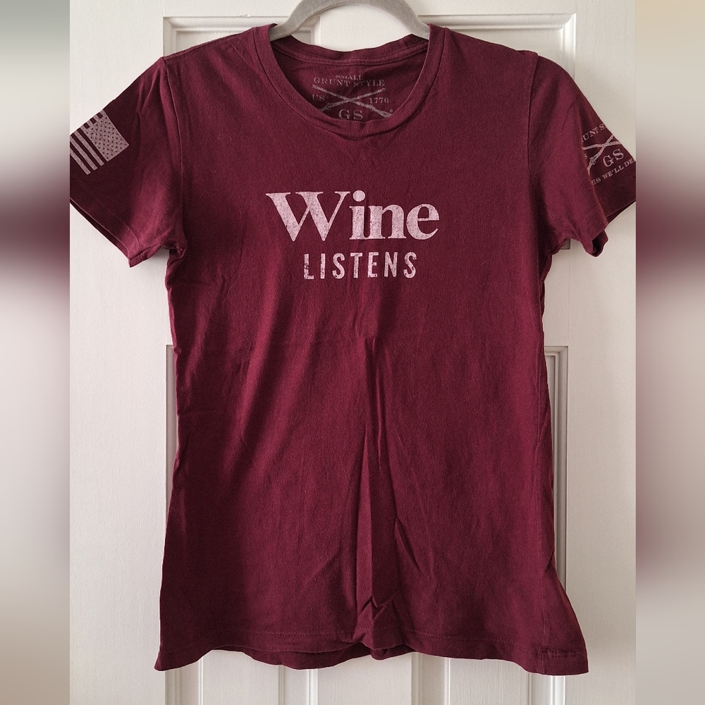 Grunt Style 'Wine Listens' T-Shirt